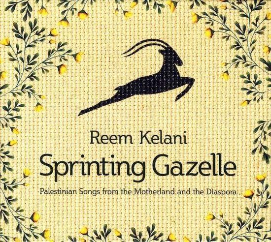 Sprinting Gazelle - Reem Kelani - Muzyka - FUSE - 5029424004826 - 10 marca 2006