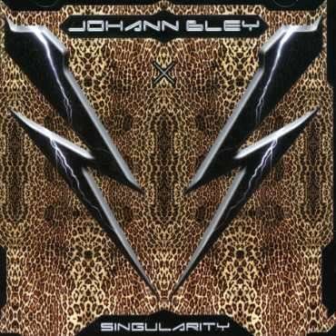 Cover for Johann Bley · Singularity (CD) (2005)