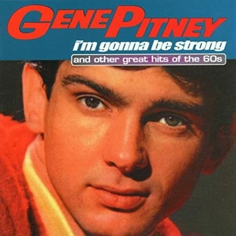Cover for Gene Pitney · I'M Gonna Be Strong (CD)