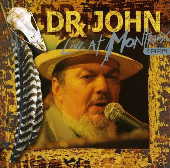 Cover for Dr. John · Live At Montreux 1995 (CD) (2005)