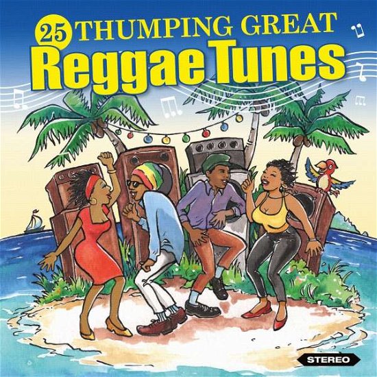 Cover for 25 Thumping Reggae Tunes / Various · 25 Thumping Reggae Tunes (CD) (2019)