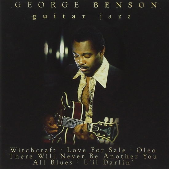 Guitar Jazz - George Benson - Música - First Budget - 5055039207826 - 21 de junho de 2002