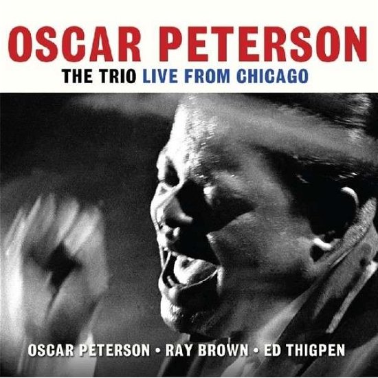 Cover for Oscar Peterson · Trio Live from Chicago (CD) (2013)