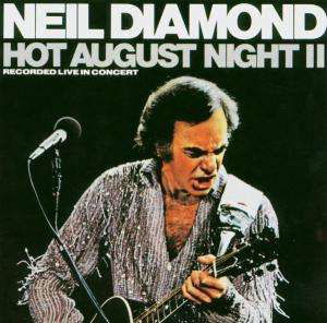 Cover for Neil Diamond · Hot August Night Vol.2 (CD) (2014)