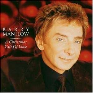 Cover for Barry Manilow · A Christmas Gift of Love (CD)