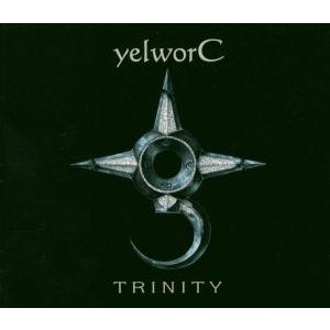 Cover for Yelworc · Trinity (CD) [Limited edition] (2004)