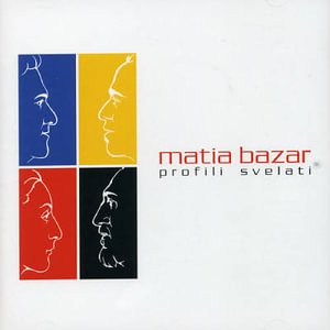 Cover for Matia Bazar · Profili Svelati (CD)