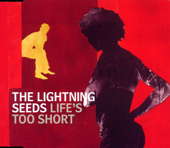 Cover for Lightning Seeds · Life's Too Short -cds- (CD)