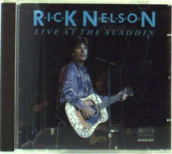 Cover for Rick Nelson · Live At The Aladdin (CD) (2020)