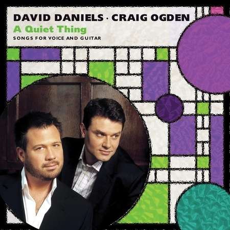 A Quiet Thing - David Daniels - Muziek - Emi - 5099902697826 - 21 juni 2011