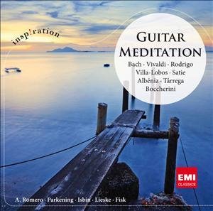 Guitar Meditation - Romero / Lieske / Parkening/+ - Musiikki - EMI CLASSICS - 5099963610826 - perjantai 7. syyskuuta 2012