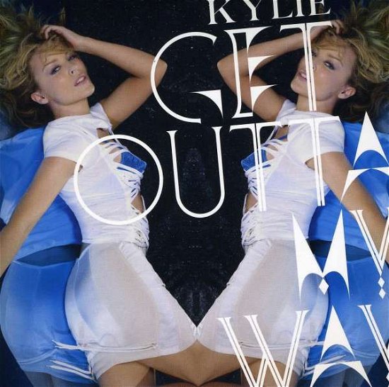 Cover for Kylie Minogue · Get Outta My Way Pt.1 (SCD) (2010)