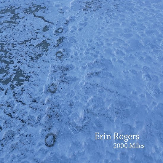 Cover for Erin Rogers · 2000 Miles (CD) (2021)
