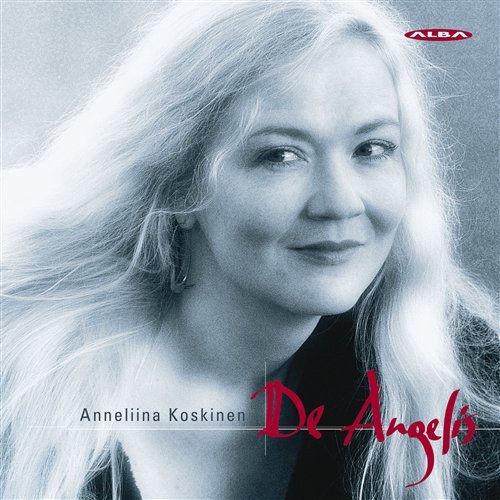 Anneliina Koskinen · De Angelis (CD) (2009)
