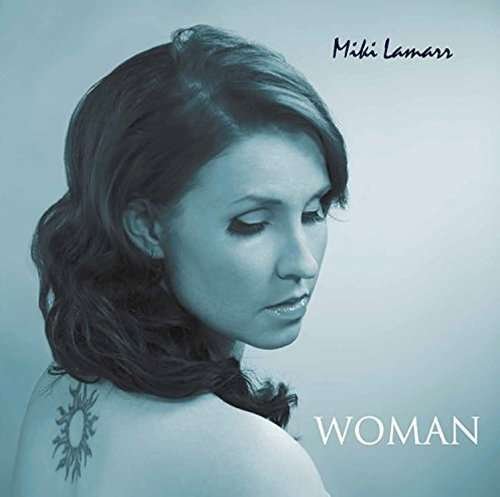 Cover for Miki Lamarr · Woman (CD) (2016)