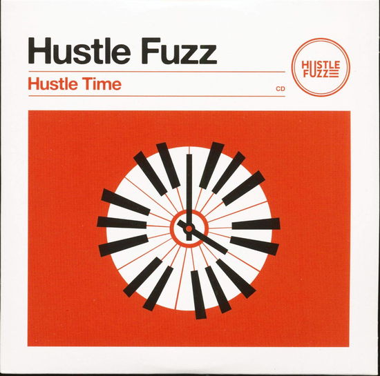 Cover for Hustle Fuzz · Hustle Time (CD) (2015)