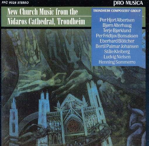 Cover for Albertsen / Alterhaug / Bjorklund / Rustad · New Church Music from Nidaros Cathedral Trondheim (CD) (1993)