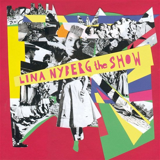 Cover for Lina Nyberg · The Show (CD) (2012)