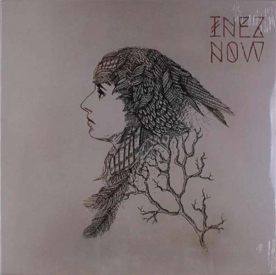 Inez · Now (LP) (2019)