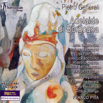 Cover for Carbonera / Otczyk / Fortunati / Bocchino / Cresca / Antonangeli · Adelaide Di Borgogna Bongiovanni Klassisk (CD) (2013)
