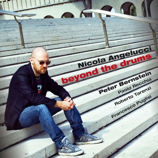 Cover for Nicola Angelucci · Beyond the Drums (CD) (2014)