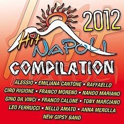 Cover for Compilation · Hit Napoli Compilation 2012 (CD)