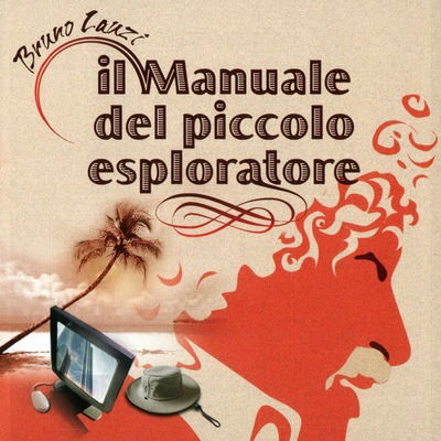 Cover for Bruno Lauzi · Il Manuale Del Piccolo Esploratore (CD)