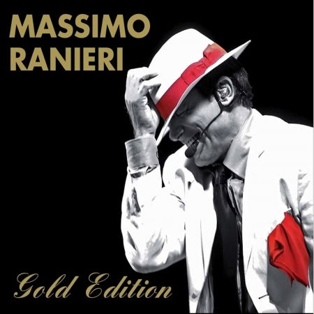 Gold Edition - Ranieri Massimo - Muzyka - NAR INTERNAT. (IT) - 8044291060826 - 