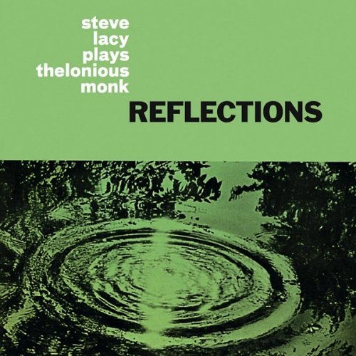 Cover for Steve Lacy · Reflections (LP) (2018)