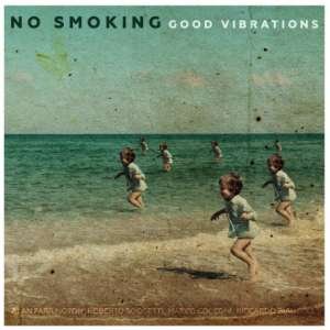 Cover for No Smoking · Good Vibrations (CD) (2020)