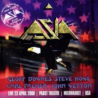 Cover for Asia · Live at Pabst Theatre, Milwaukee (CD) (2009)