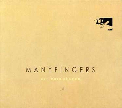 Cover for Manyfingers · Our Worm Shadow (CD) (2006)