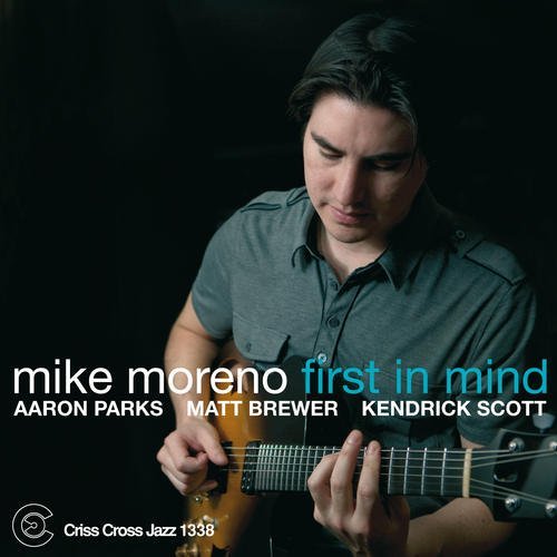 First In Mind - Mike Moreno - Música - CRISS CROSS - 8712474133826 - 9 de junho de 2011