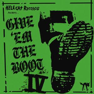 Give Em The Boot Iv - Various Artists - Musik - HELLCAT - 8714092045826 - 8. november 2004