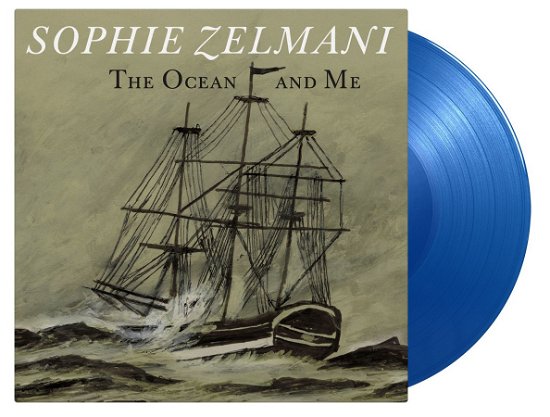 The Ocean And Me (Translucent Blue Vinyl) - Sophie Zelmani - Musiikki - MUSIC ON VINYL - 8719262023826 - perjantai 17. helmikuuta 2023