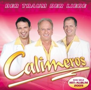 Cover for Calimeros · Der Traum Der Liebe (CD) (2013)