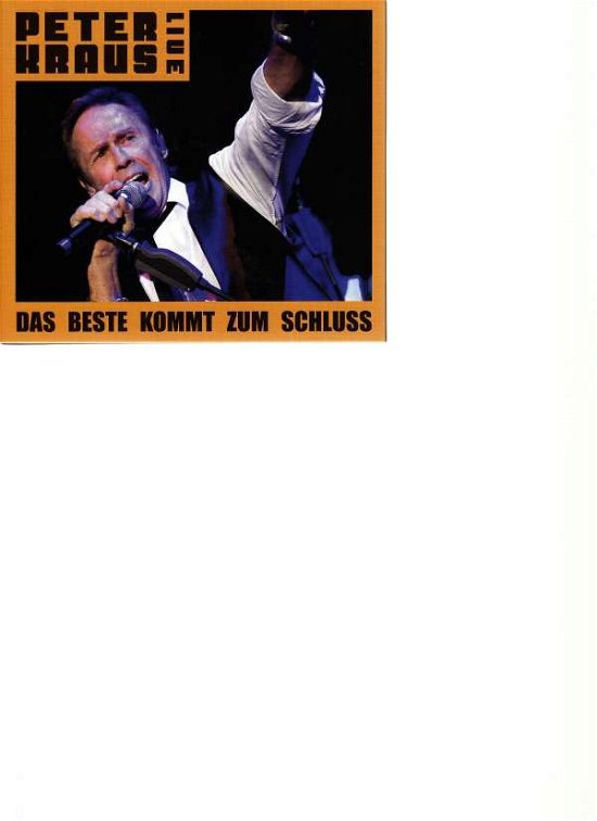 Cover for Peter Kraus · Live-das Beste Kommt Zum Sch (CD) (2015)