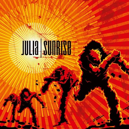 Julia - Sunrise - Julia - Music -  - 9120010650826 - 