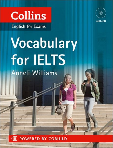 Cover for Anneli Williams · IELTS Vocabulary IELTS 5-6+ (B1+): With Answers and Audio - Collins English for IELTS (Paperback Book) (2012)