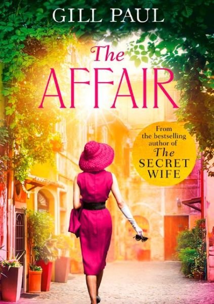 Cover for Gill Paul · The Affair (Paperback Book) (2018)