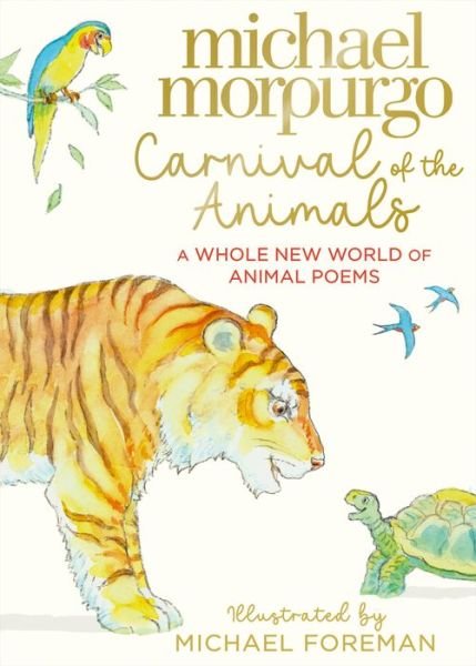 Cover for Michael Morpurgo · Carnival of the Animals (Hardcover Book) (2021)