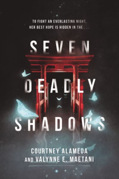 Cover for Courtney Alameda · Seven Deadly Shadows (Paperback Book) (2021)