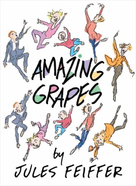 Amazing Grapes - Jules Feiffer - Książki - HarperCollins Publishers Inc - 9780062963826 - 7 listopada 2024