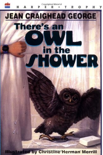 Cover for Jean Craighead George · There's an Owl in the Shower (Paperback Book) (2008)