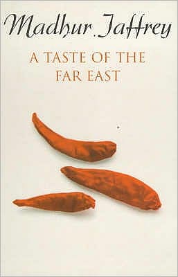 Cover for Madhur Jaffrey · A Taste Of The Far East (Taschenbuch) (1997)