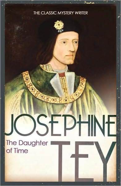 Cover for Josephine Tey · The Daughter Of Time: A gripping historical mystery (Paperback Book) (2009)