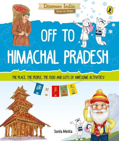 Cover for Sonia Mehta · Discover India: Off to Himachal Pradesh (Paperback Book) (2017)