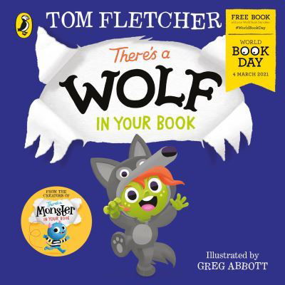 Cover for Tom Fletcher · There's a Wolf in Your Book: World Book Day 2021 (Büchersatz) (2021)