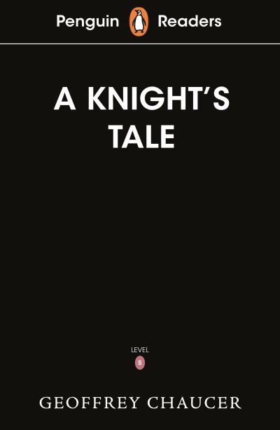 Cover for Geoffrey Chaucer · Penguin Readers Starter Level: The Knight's Tale (ELT Graded Reader) (Pocketbok) (2021)