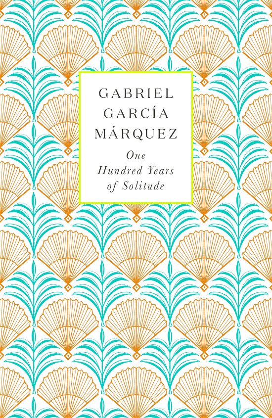 Cover for Gabriel Garcia Marquez · One Hundred Years of Solitude (Gebundenes Buch) (2014)